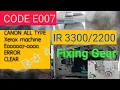 CANON IR ERROR 00007 3300 0007 - SOLUTION
