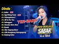 DINDA – SABAR, EGO WONG TUWO, PELAMPIASAN 2 🎶 FULL ALBUM DANGDUT KOPLO TERBARU 2025