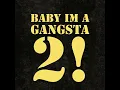 Download Lagu Baby im Gangsta 2! - MDee