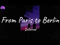 Infernal - From Paris to Berlin (Lyric Video)