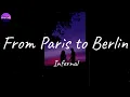 Lagu Infernal - From Paris to Berlin (Lyric Video)