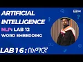 Word Embedding for NLP Lab 15