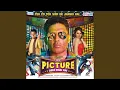 Download Lagu Picture Abhi Baki Hai