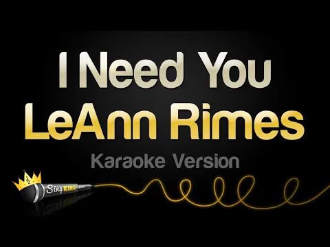 Download MP3 LeAnn Rimes - I Need You (Karaoke Version)