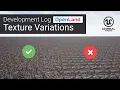 OpenLand DevLog Texture Variations on Unreal Engine Landscapes