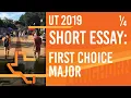 UT Admissions 2019 Short Answer Guide - First Choice Major Tips