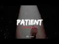 Post Malone - Patient en Espanol e ingles Che