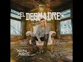 El Desmadre