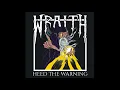 Download Lagu Wraith - Heed The Warning (Full Album, 2018)