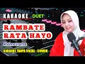 Download Lagu RAMBATE RATA HAYO KARAOKE RHOMA IRAMA - TANPA VOCAL PRIA