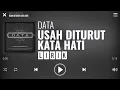 Download Lagu Data - Usah Diturut Kata Hati [Lirik]