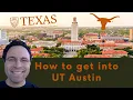 How to Get Into UT Austin