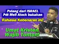 Sangat Serius!! Sepulang dari ISR4EL Pdt Mell Atock bukakan kebenaran ini bagi jemaat..