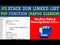 Part 2 Pop Function Program Stack dengan LINKED LIST