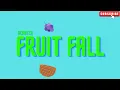 Fruit Fall trailer - Scratch game