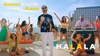 Harout Balyan & Sammy Flash - Halala