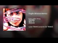 fragile (Airwave Remix)