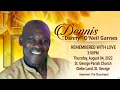 A Thanksgiving Service for the Life of Dennis Garnes