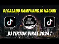 Lagu DJ GALADO KAMPUANG JO NAGARI | DJ DISANGKO RINTIAK RINAI JUO NAN TURUN VIRAL TIKTOK TERBARU 2024!