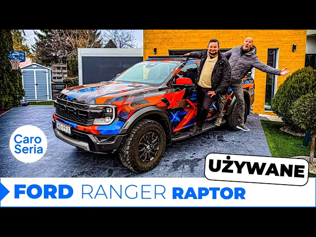 Używany Ford Ranger Raptor 3.0 V6, czyli im mocniej, tym lepiej! (TEST PL/ENG 4K) | CaroSeria
