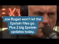 Download Lagu Joe Rogan laat Epstein niet gaan, PLUS 2 grote Epstein-updates vandaag.