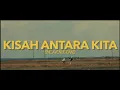 Lagu KISAH ANTARA KITA, One Avenue band