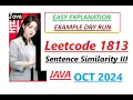 Sentence Similarity III Leetcode 1813 Java Code Developer Coder