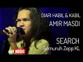 Download Lagu Diari Habil \u0026 Qabil Amir Masdi Search KidDin Live Gemuruh Zepp KL (4K)