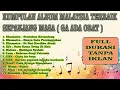 Download Lagu LAGU MALAYSIA TERBAIK FULL ALBUM
