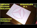 DRAWING PINK ARTISTIC SPIROGRAPH PATTERN IN A HEXAGON GEOMETRIC TUTORIAL FOR KIDS