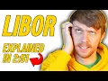 WHAT IS LIBOR EASIEST EXPLANATION Straight to the Point