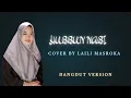 Download Lagu HUBBUN NABI - (cover) LAILI MASROKA, sholawat dangdut terbaru