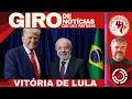 VITÓRIA DE LULA: TRUMP RETIRA TARIFAS DO BRASIL - GIRO DE NOTÍCIAS com Luiz Portinho