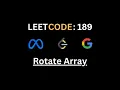 189 Rotate Array - LeetCode Solution Ace Your Coding Interviews