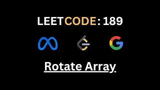 189 Rotate Array - LeetCode Solution Ace Your Coding Interviews