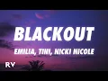 Download Lagu Emilia, TINI, Nicki Nicole - blackout 🧊