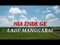 LAGU MANGGARAI PALING SEDIH//NIA ENDE GE