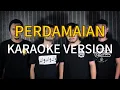 Download Lagu (KARAOKE) GIGI - PERDAMAIAN | ROCK COVER