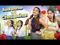 Download Lagu Badi Behan Vs Choti Behan | Ft. Tena Jaiin | The Paayal Jain