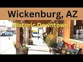WICKENBURG AZ Historic Downtown Overview