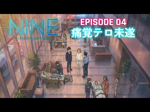 NINE Episode 7