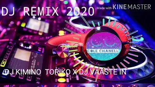Download Dj kimi no toriko x  Dj vaaste in MP3