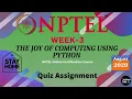 NPTEL The Joy of Computing using Python Week 3 Quiz Assignment Solutions August 2020 Swayam