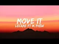 Lecrae, 1K Phew --  MOVE (Lyrics)