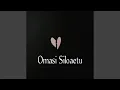 Download Lagu Omasi Siloaetu