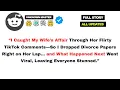 Download Lagu “I Caught My Wife’s Affair Through Her Flirty TikTok Comments—So I Dropped Divorce Papers Right..