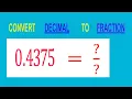 CONVERT DECIMAL 0 4375 TO FRACTION