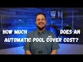 How Much Does An Automatic Pool Cover Cost