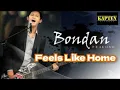 Download Lagu Bondan Prakoso feat Fade 2 Black || Feels Like Home (lirik) by @Kapten Olenx 22