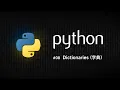 Python Dictionaries